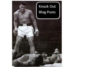 Knock Out Blog Posts